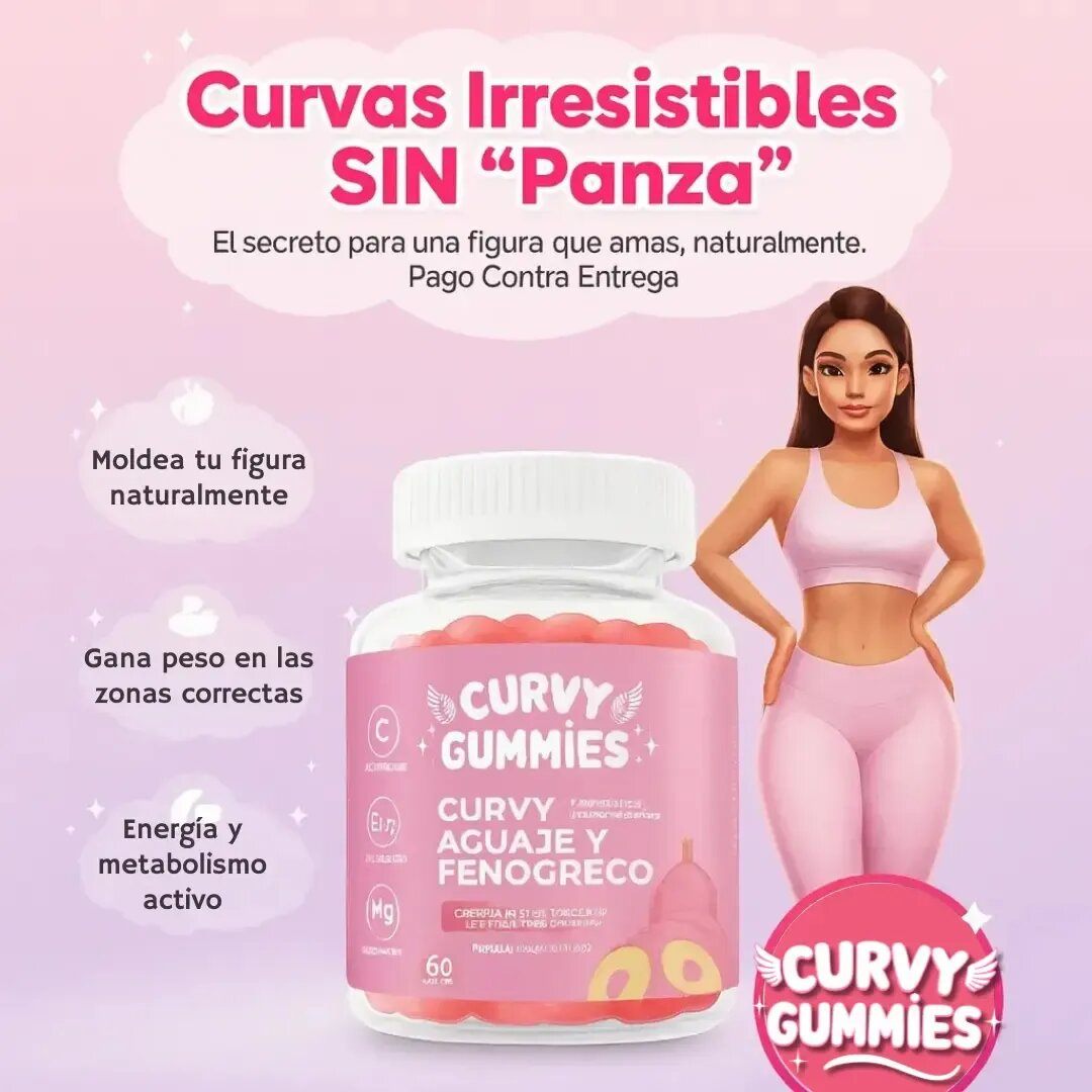 CURVY GUMMIES - Define tus curvas sin esfuerzos y con ingredientes naturales